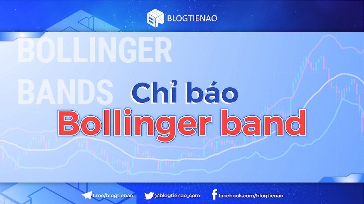 Chỉ báo Bollinger band
